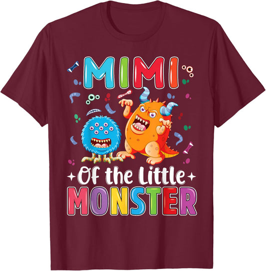 Mimi Of The Little Monster Birthday Family Monster T-Shirt - T-Shirt | Maroon