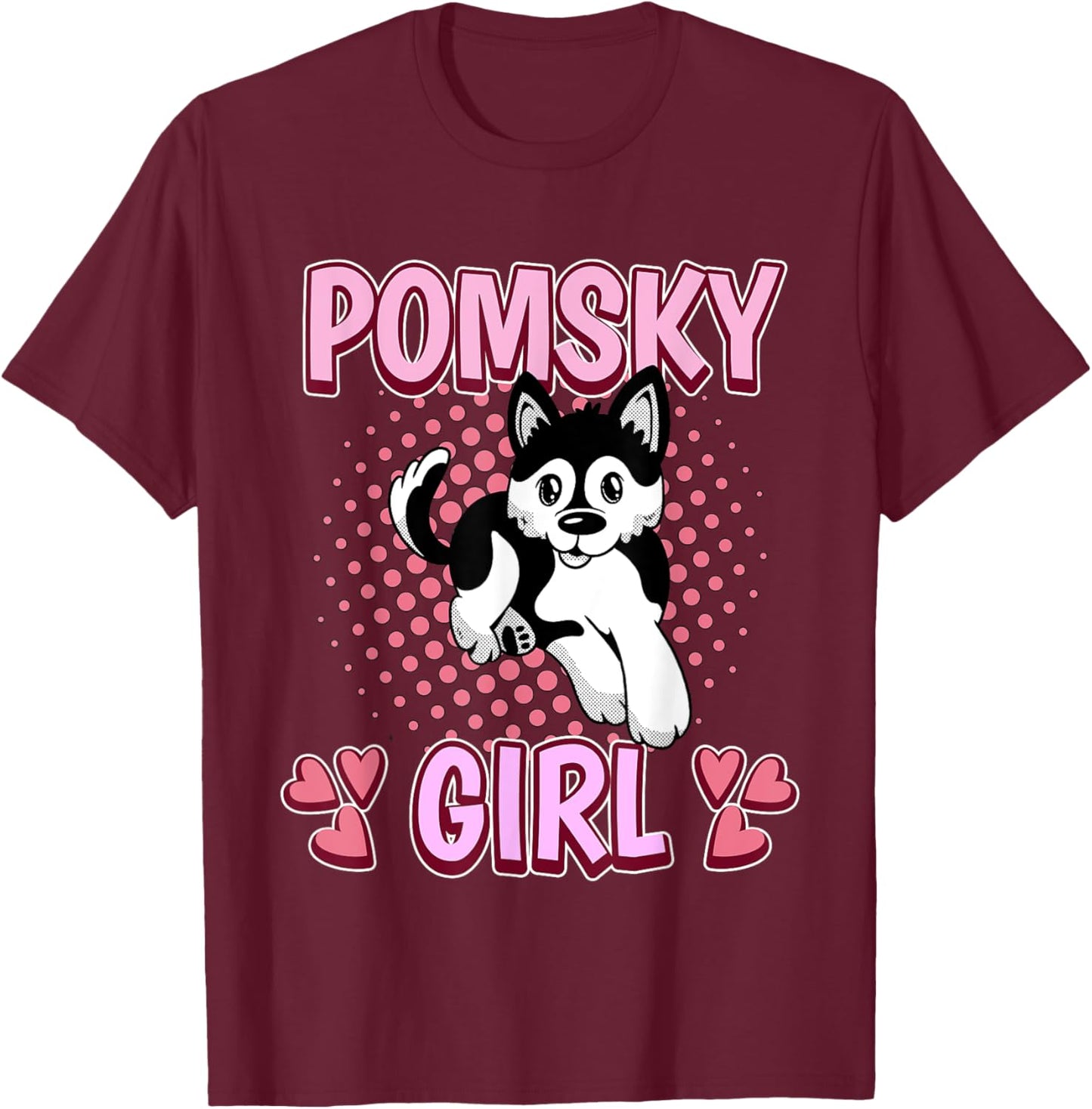 Pomsky Girl Pomsky T-Shirt - T-Shirt | Maroon