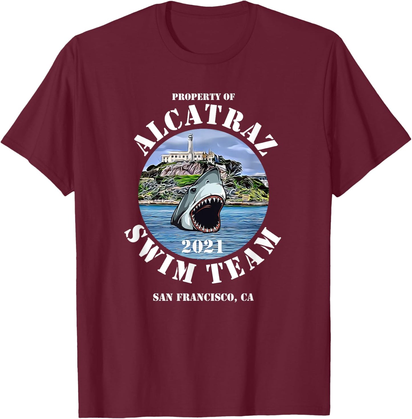 Alcatraz Island Escape Swim Team Shark 2021 Apparel T-Shirt - T-Shirt | Maroon