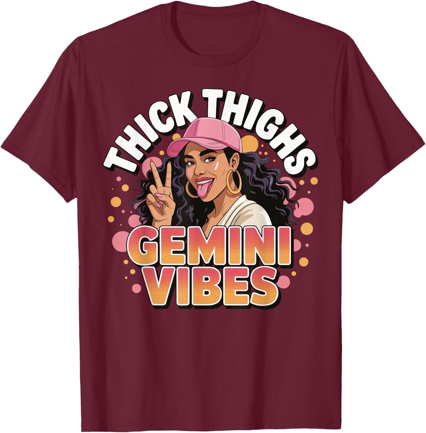 Thick Thighs Gemini Vibes T-Shirt - T-Shirt | Maroon