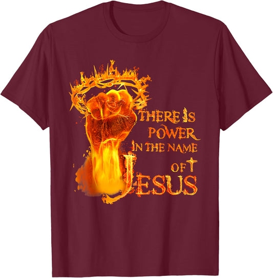 There Is A Power In The Name Of Jesus Christian T-Shirt - T-Shirt | Maroon