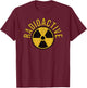 Radioactive Nuclear Warning Symbol Radiation Sign Energy T-Shirt - T-Shirt | Maroon