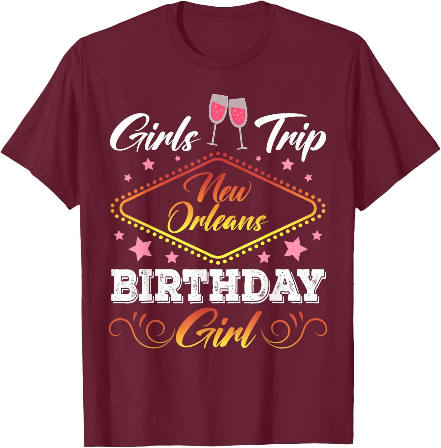 New Orleans Birthday Girls Trip 2026 Bachelor Besties Party T-Shirt - T-Shirt | Maroon