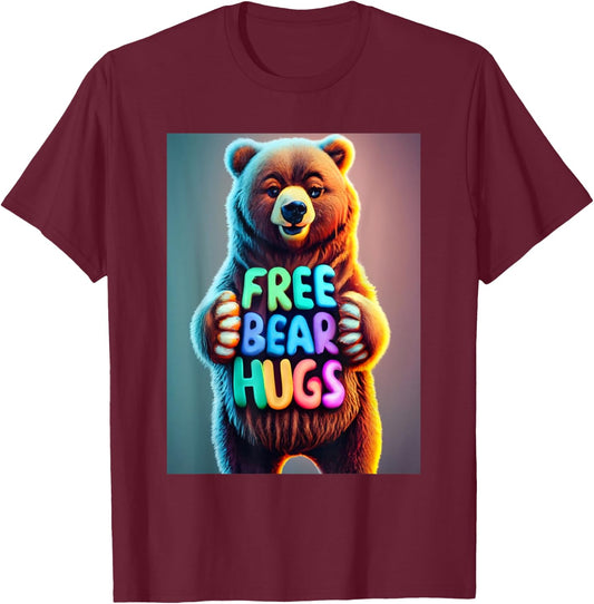 Free Bear Hug- For Everyone - cute T-Shirt - T-Shirt | Maroon