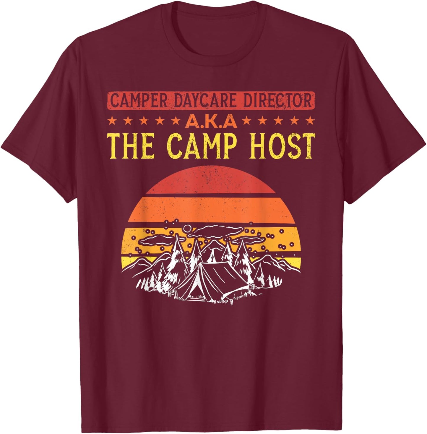 Camping Campground Camp Host Tent Retro Vintage T-Shirt - T-Shirt | Maroon