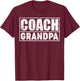 Funny Soccer Football Basketball Coach Grandpa Father's Day T-Shirt - T-Shirt | Maroon