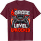 6th Grade Level Unlocked Game On 6th Grade Back To School T-Shirt - T-Shirt | Maroon
