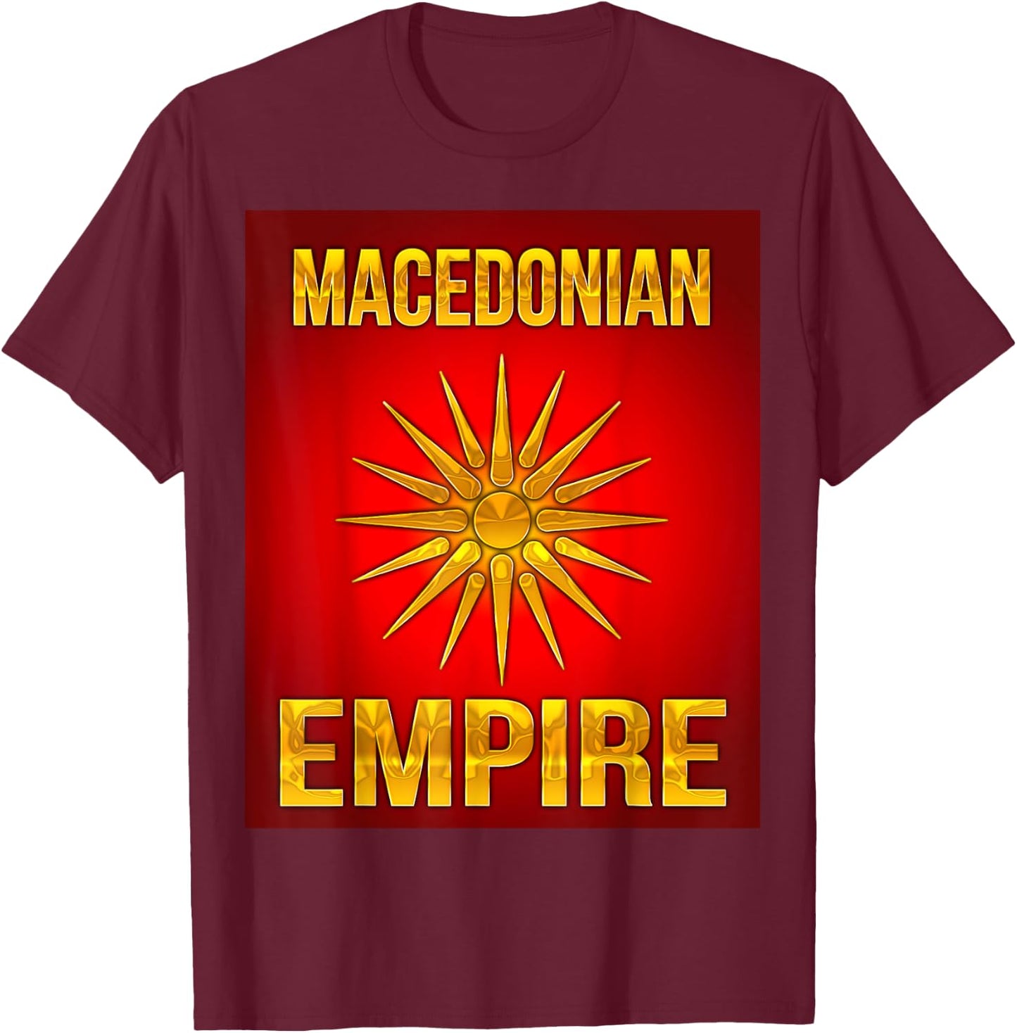Macedonian Empire The Land of the Sun T-Shirt - T-Shirt | Maroon