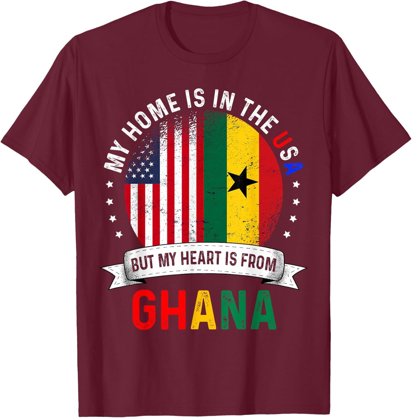 Ghanaian American Patriot Heart is from Ghana Flag T-Shirt - T-Shirt | Maroon