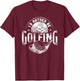 Golf Vintage Ball I'D Rather Be Golfing T-Shirt - T-Shirt | Maroon