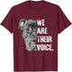 We AreTheir Voice Gift & Dog Lovers & Dog rescue T-Shirt - T-Shirt | Maroon