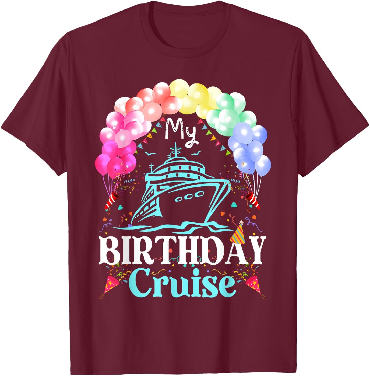 Birthday Cruise Squad Making Memories Together Men Women Kid T-Shirt - T-Shirt | Maroon