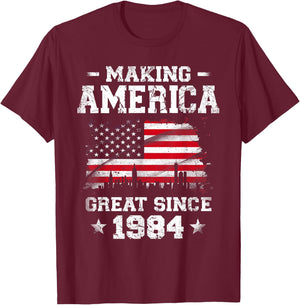 Born In 1984 American Flag Making America Great Since 1984 T-Shirt - T-Shirt | Maroon