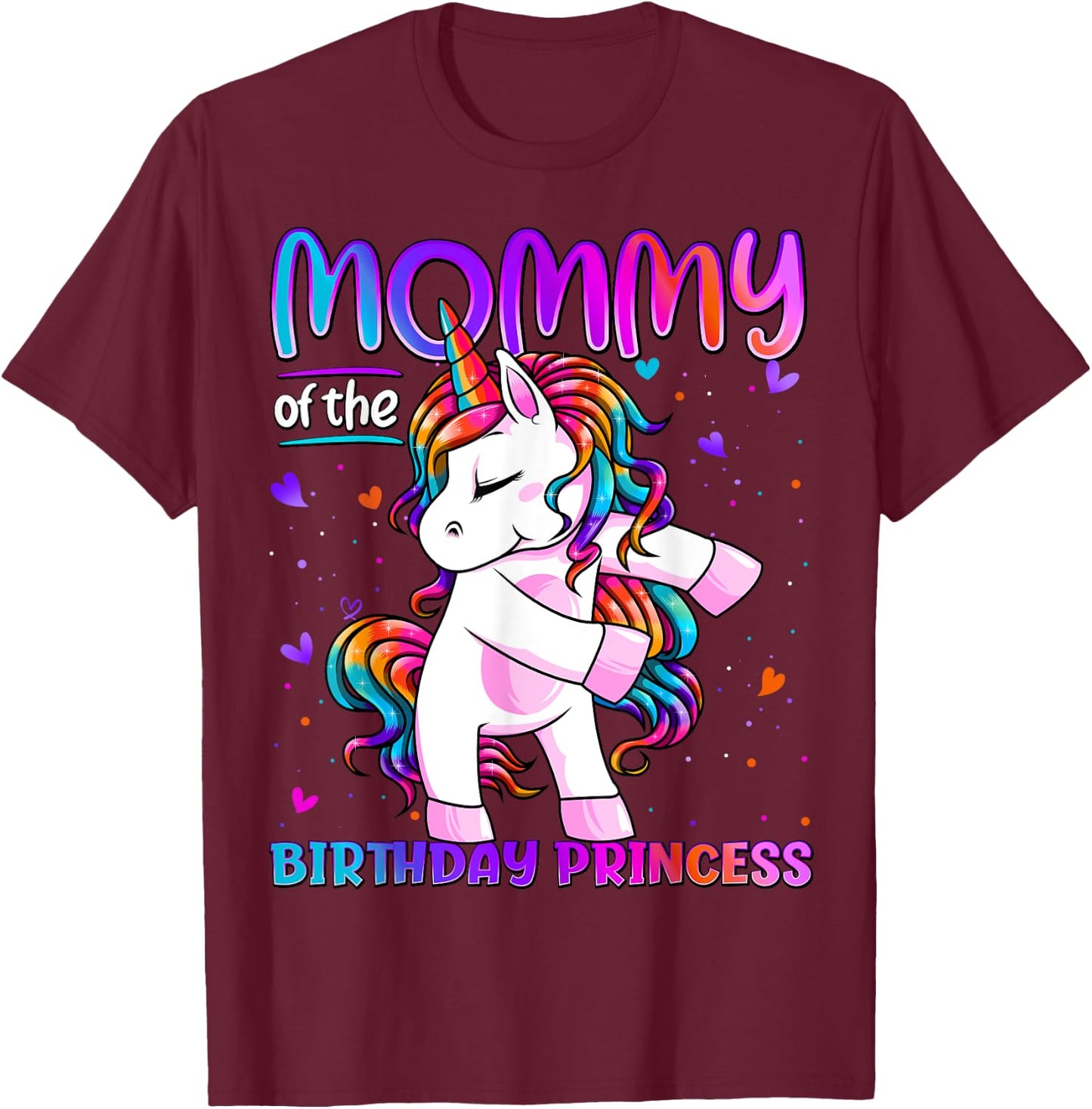 Mommy of the Birthday Princess Girl Flossing Unicorn Mom T-Shirt - T-Shirt | Maroon