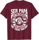 Ser Papa Es Un Honor Ser Abuelo No Tiene Precio Father's Day T-Shirt - T-Shirt | Maroon