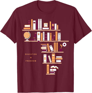 Africa Education Is Freedom Library Book T-Shirt - T-Shirt | Maroon