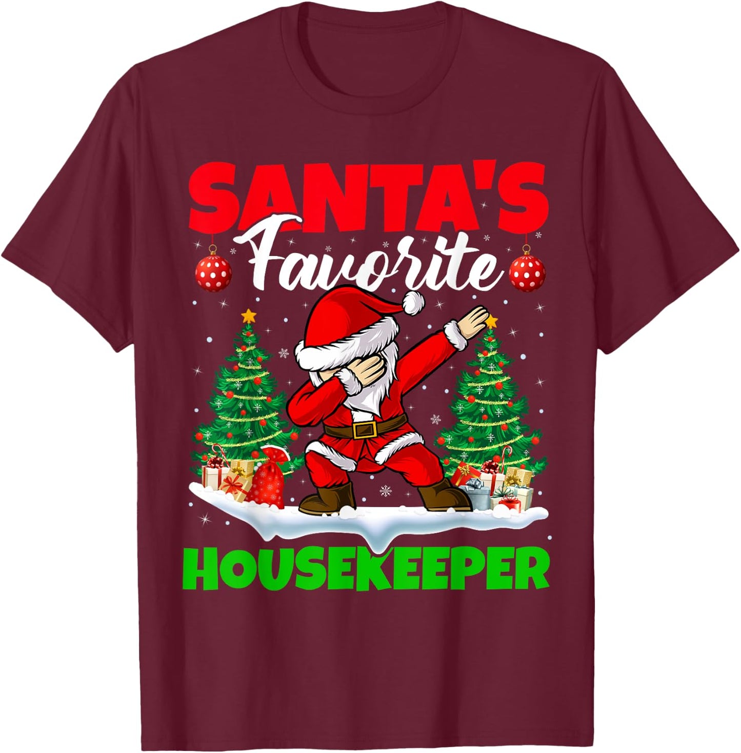 Xmas Dabbing Santa's Favorite Housekeeper Christmas T-Shirt - T-Shirt | Maroon