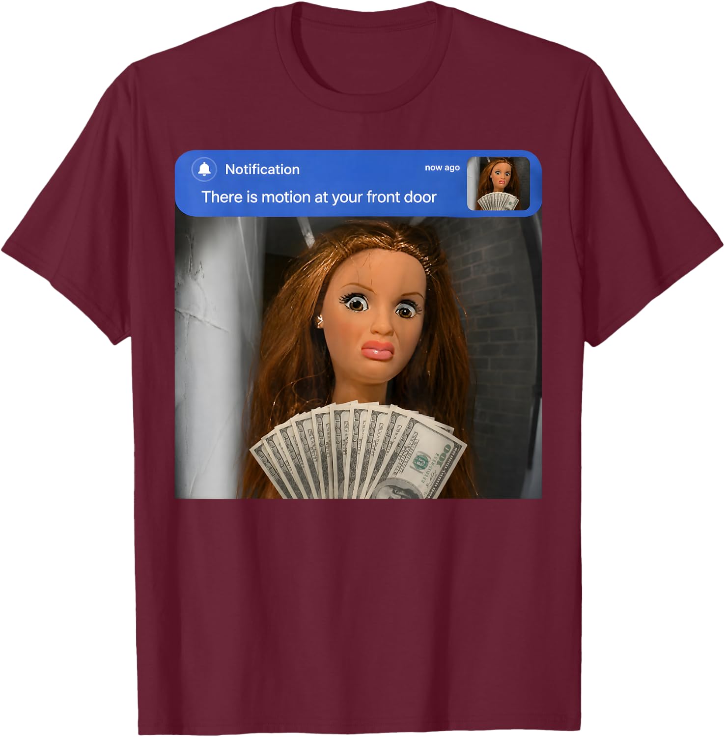 There is Motion At Your Front Door Doll Meme Gift T-Shirt - T-Shirt | Maroon