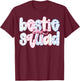 Bestie Squad Coquette Bow Best Friends Matching Girls T-Shirt - T-Shirt | Maroon