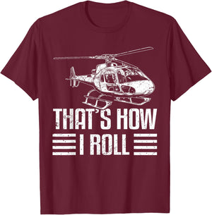 Helicopter pilot Gift helicopter flight helicopter T-Shirt - T-Shirt | Maroon