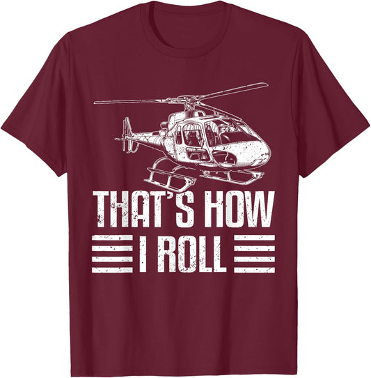 Helicopter pilot Gift helicopter flight helicopter T-Shirt - T-Shirt | Maroon
