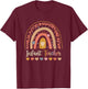 Infant Teacher Leopard Boho Rainbow Appreciation T-Shirt - T-Shirt | Maroon