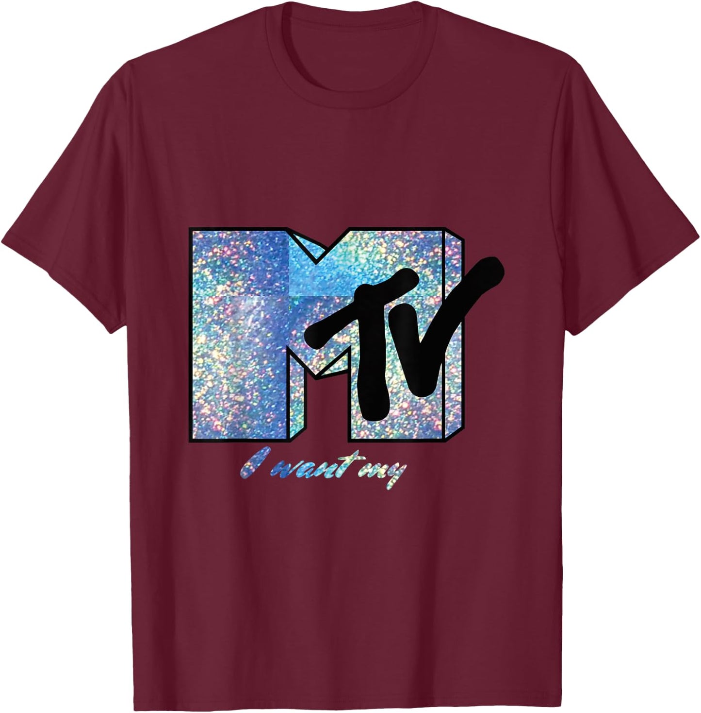 I Want My MTV Sparkly Logo T- Shirts T-Shirt - T-Shirt | Maroon