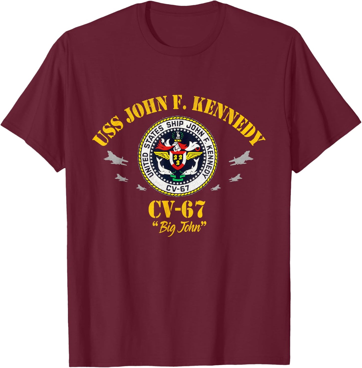 USS John F. Kennedy CV-67 Aircraft Carrier Veteran Flag T-Shirt - T-Shirt | Maroon