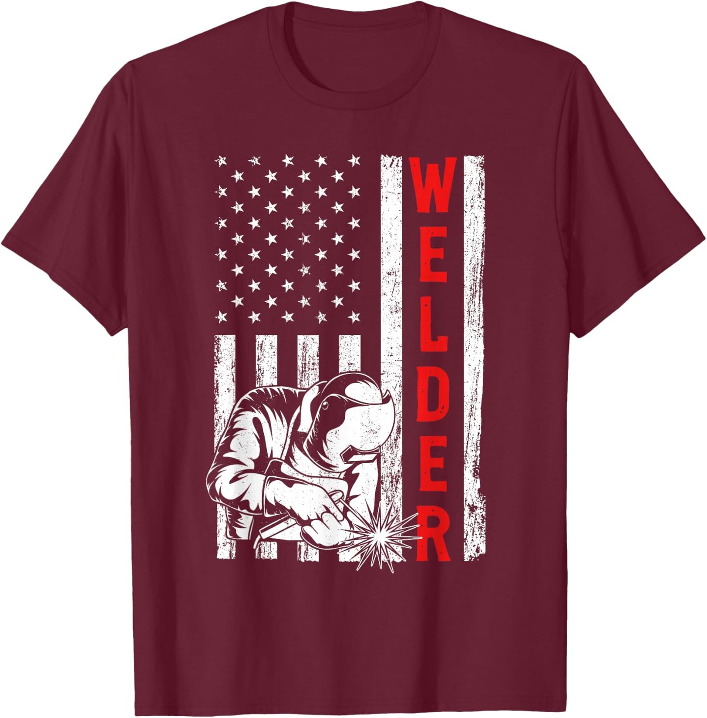 Welder USA American Flag Metalworking Welding Weld T-Shirt - T-Shirt | Maroon