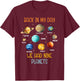 In my time we had nine planets in the solar system T-Shirt - T-Shirt | Maroon