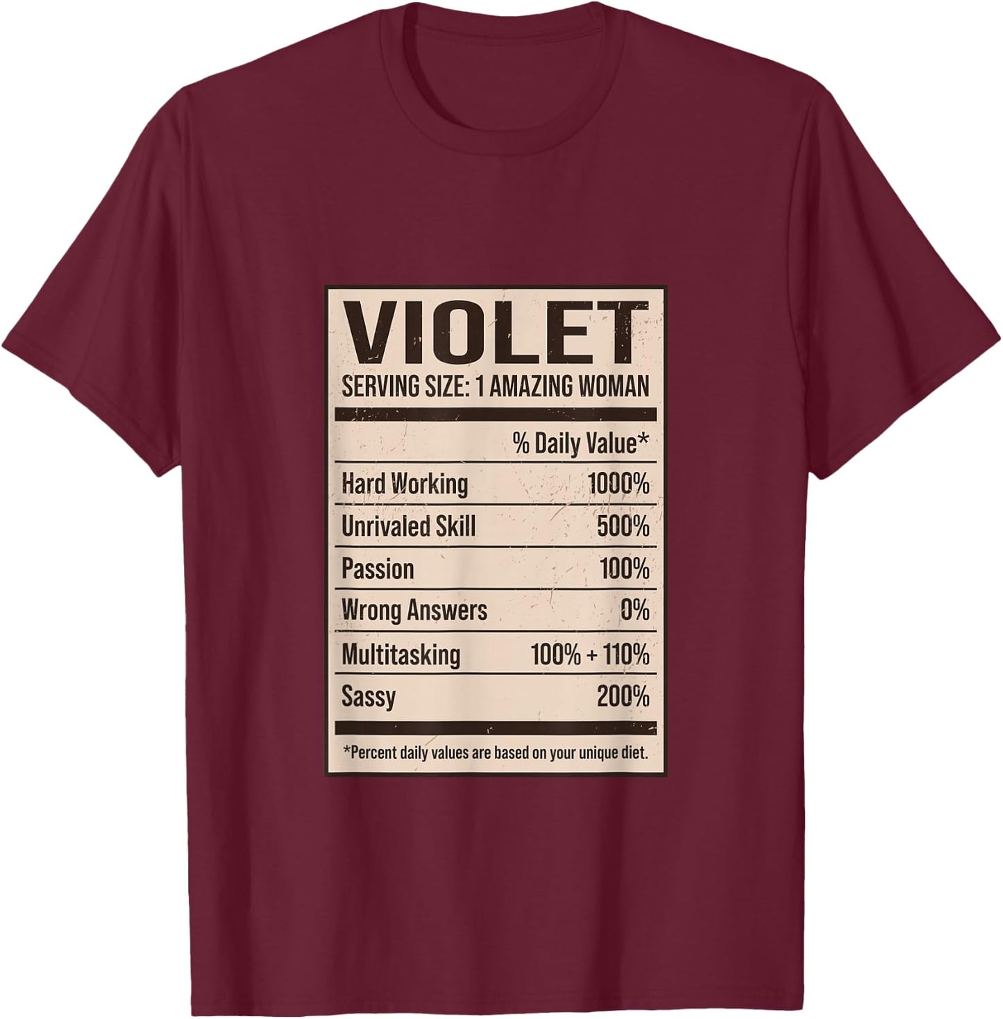 Violet Nutrition Facts Name Nickname Alias Title Friends T-Shirt - T-Shirt | Maroon