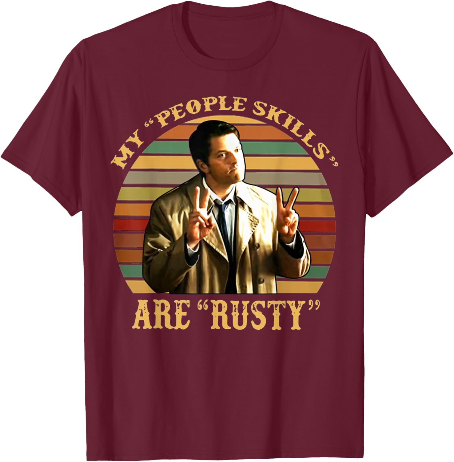 My People Skills are Rusty Vintage T-Shirt - T-Shirt | Maroon