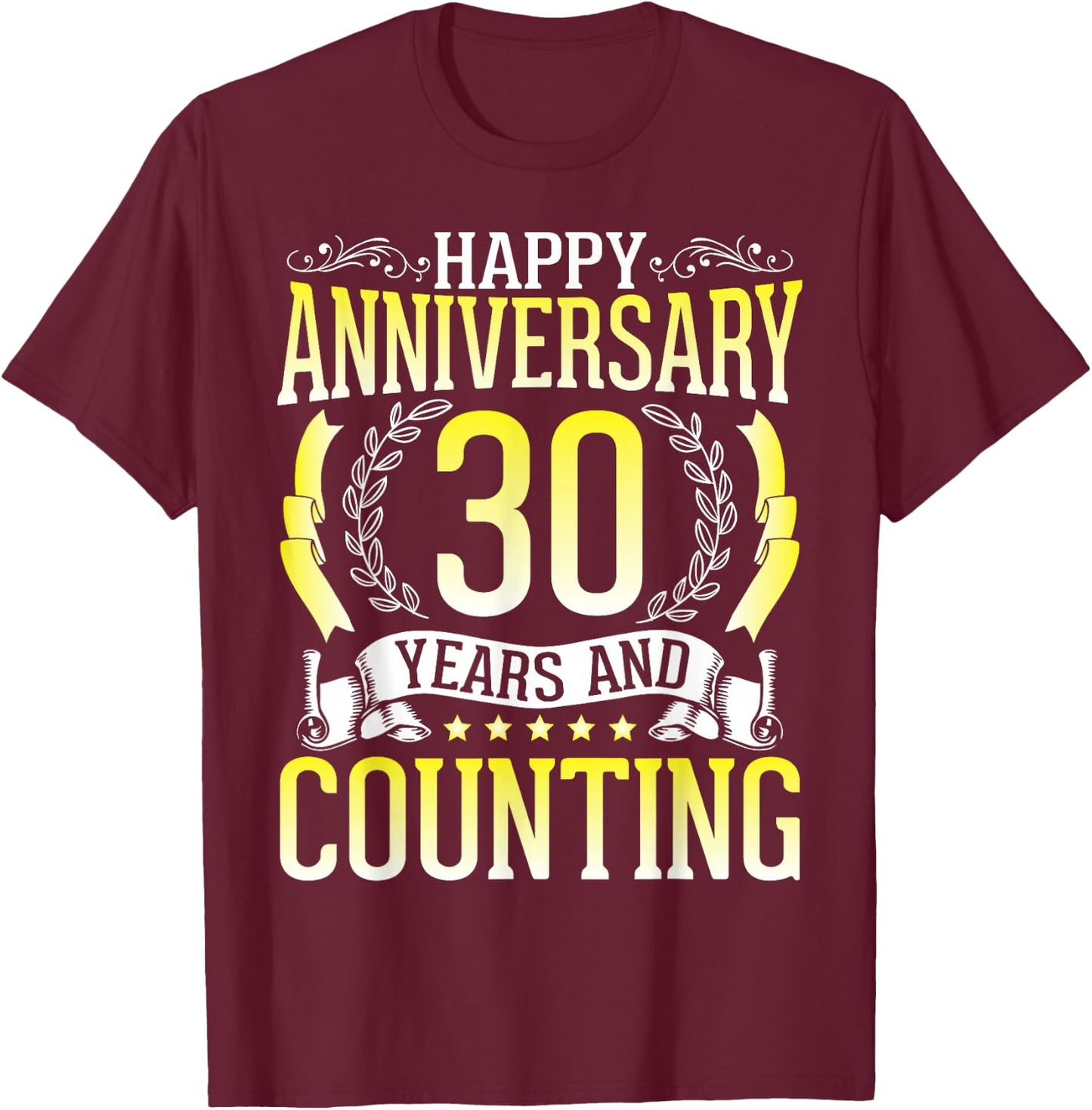 30th Anniversary Congratulations Married Husband Wife T-Shirt - T-Shirt | Maroon