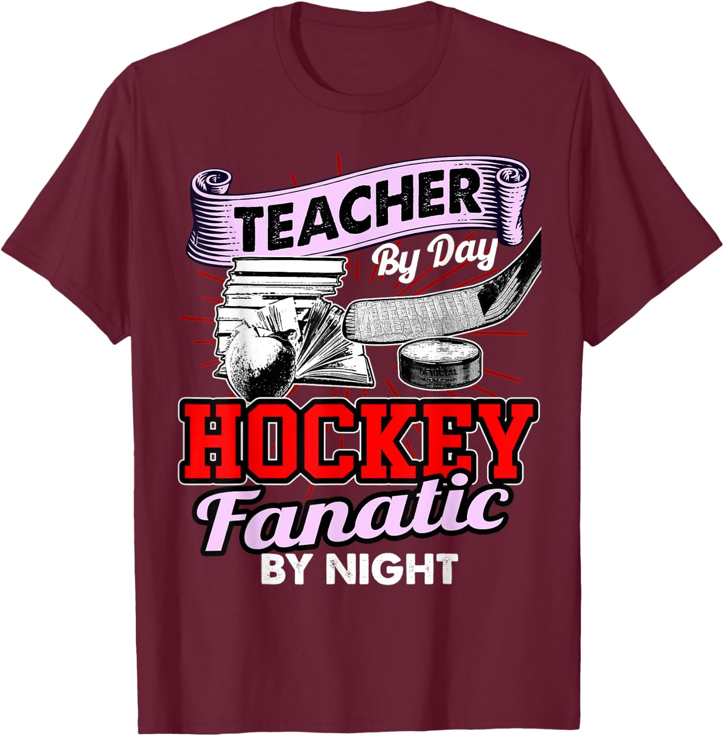 Teacher By Day Hockey Fanatic By Night Pi National Day Shirt T-Shirt - T-Shirt | Maroon