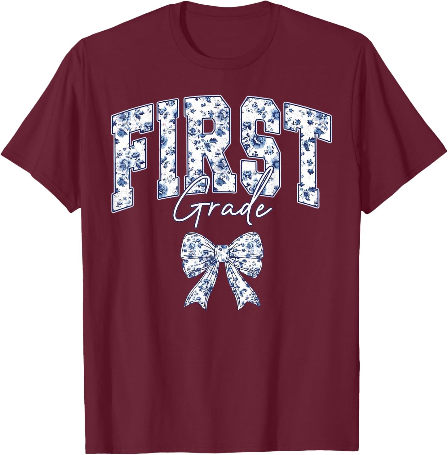 Floral First Grade Teacher Coquette 1st Grade Back to School T-Shirt - T-Shirt | Maroon