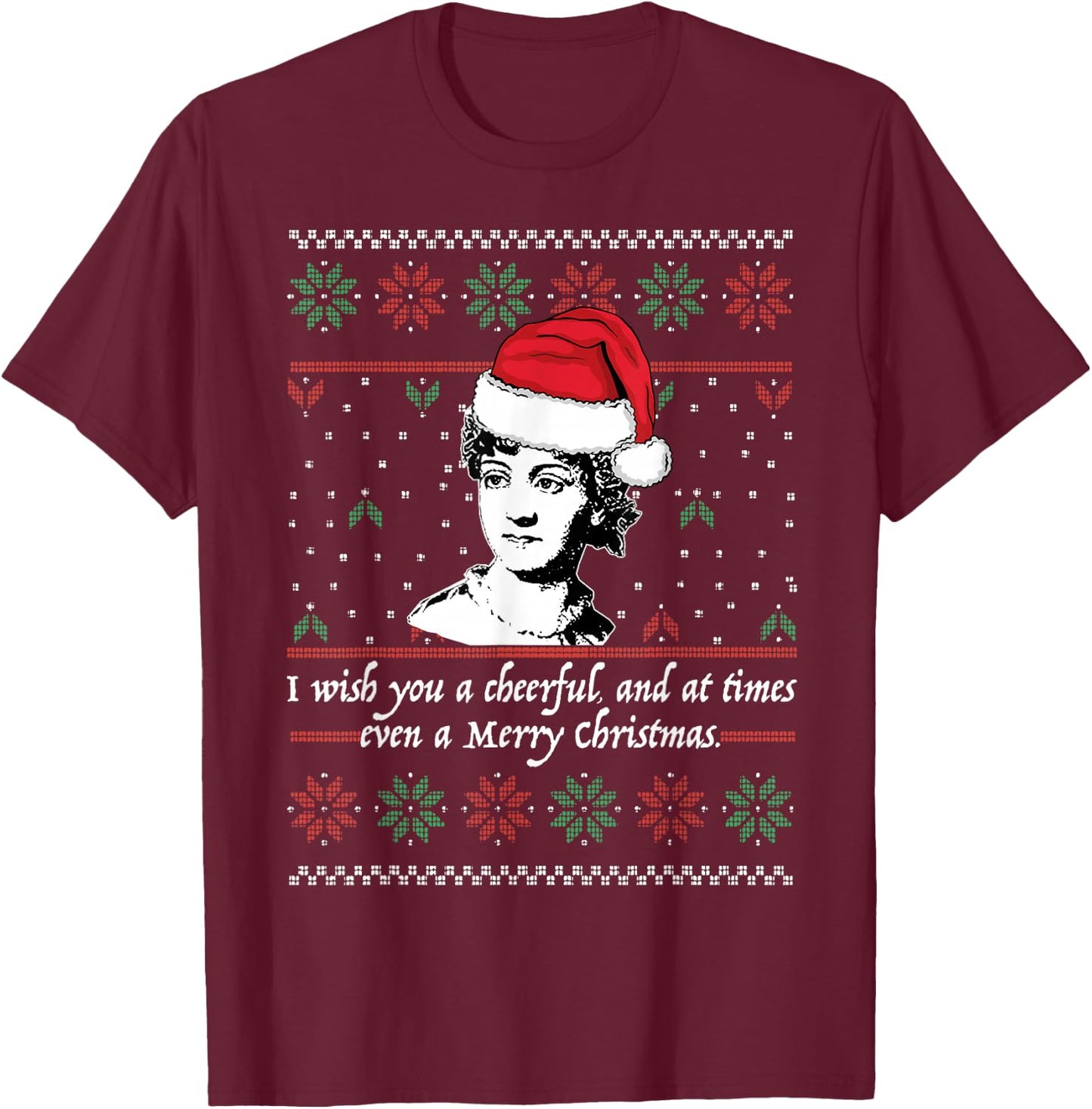 Jane Austen Ugly Christmas Sweater Design Santa Hat Meme T-Shirt - T-Shirt | Maroon