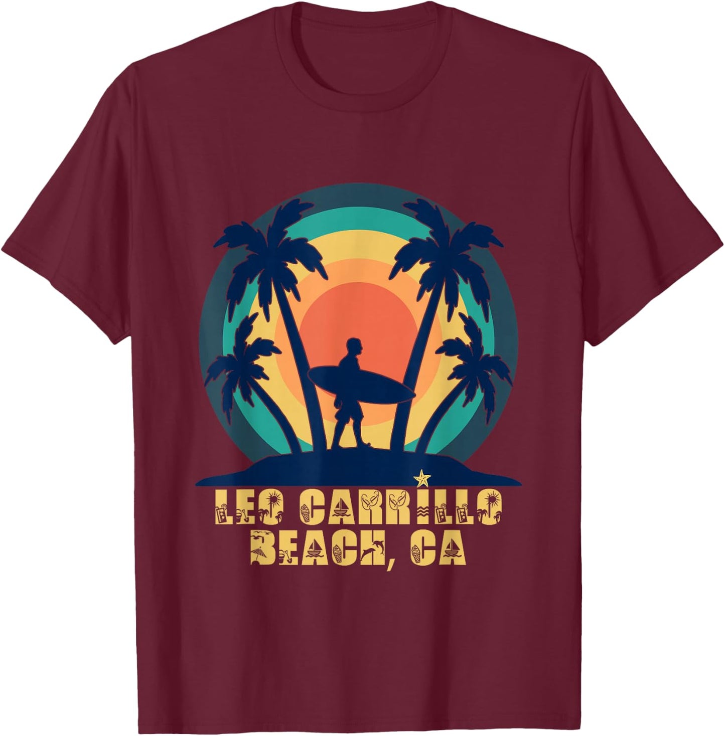 Leo Carrillo Beach CA, California Beach Lover T-Shirt - T-Shirt | Maroon