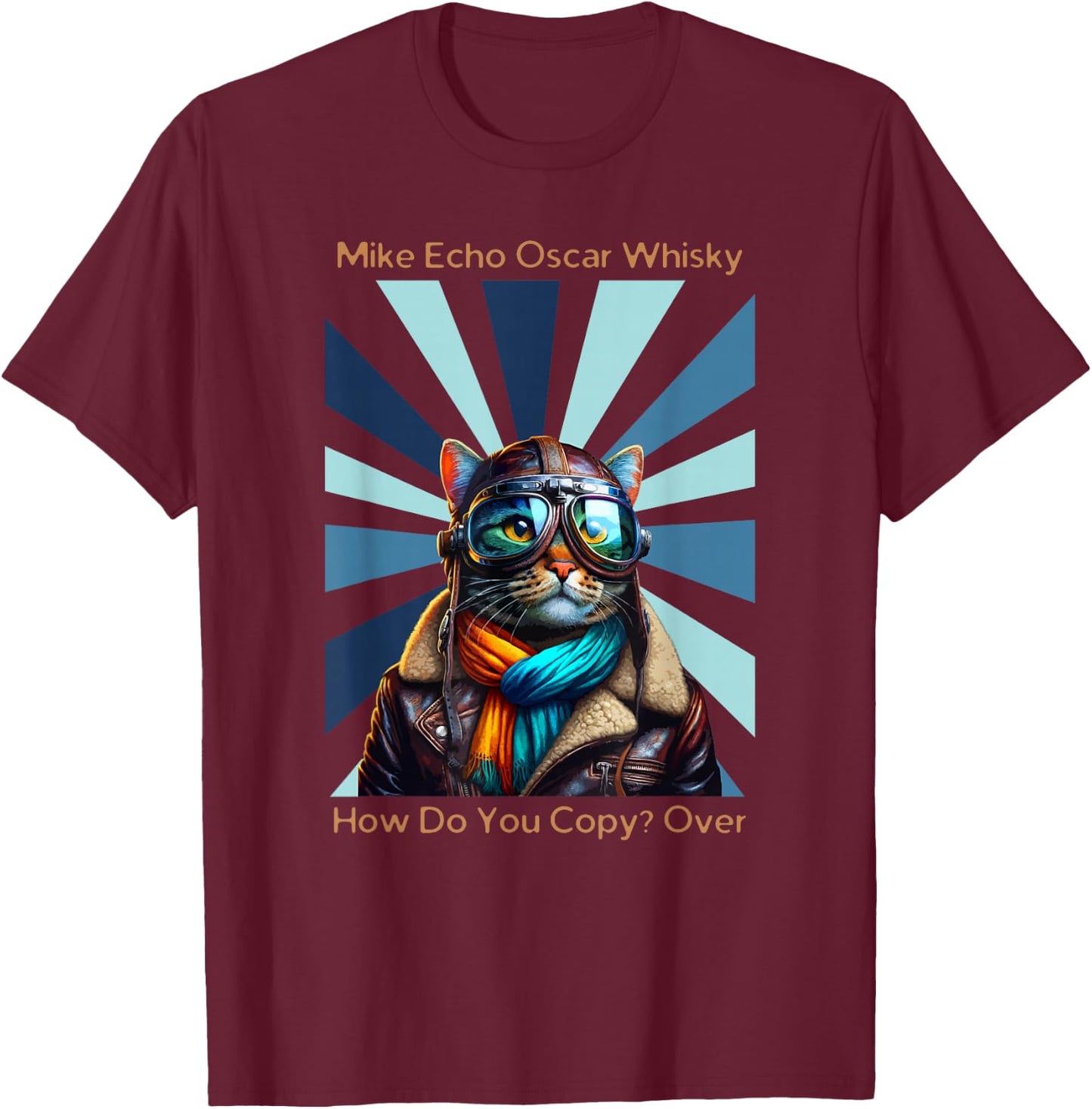 Cats Vintage Apparel Cat Pilot Mike Echo Oscar Whisky How Do You Copy , Small T-Shirt - T-Shirt | Maroon