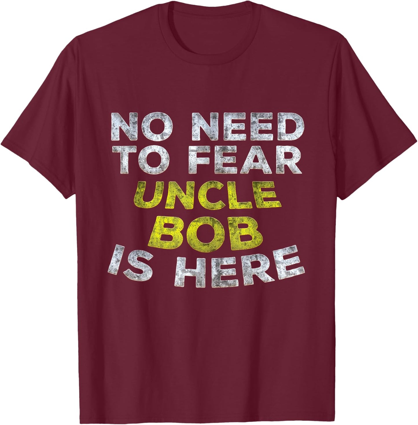 BOB Funny Uncle Gift Family Name Text T-Shirt - T-Shirt | Maroon