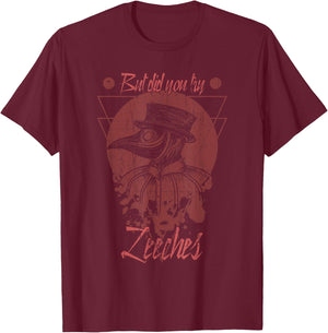 But Did You Try Leeches Mask Cloak Plague Doctor Middle Age T-Shirt - T-Shirt | Maroon