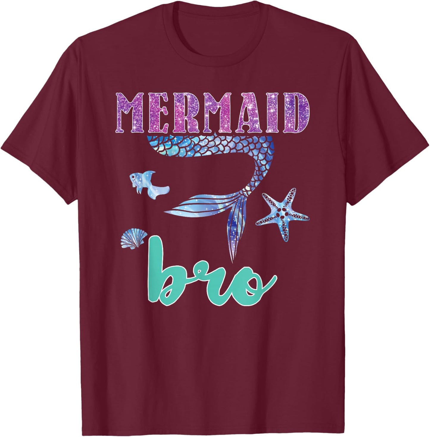 Merbro Brother of a Mermaid Bro Boy Kids Teens Men Toddlers T-Shirt - T-Shirt | Maroon