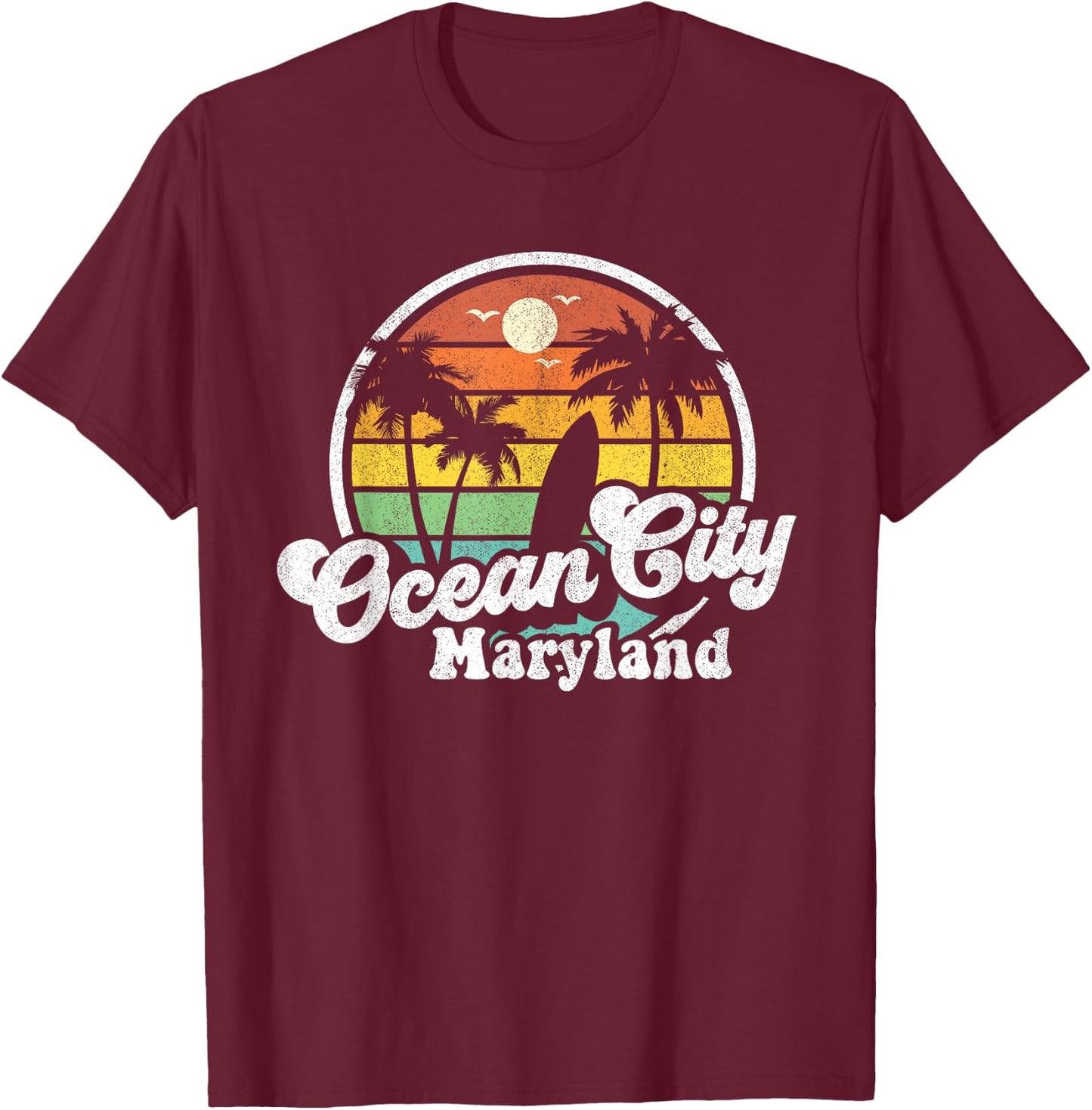 Ocean City Maryland Beach Vacation Retro Surfing Summer Gift T-Shirt - T-Shirt | Maroon