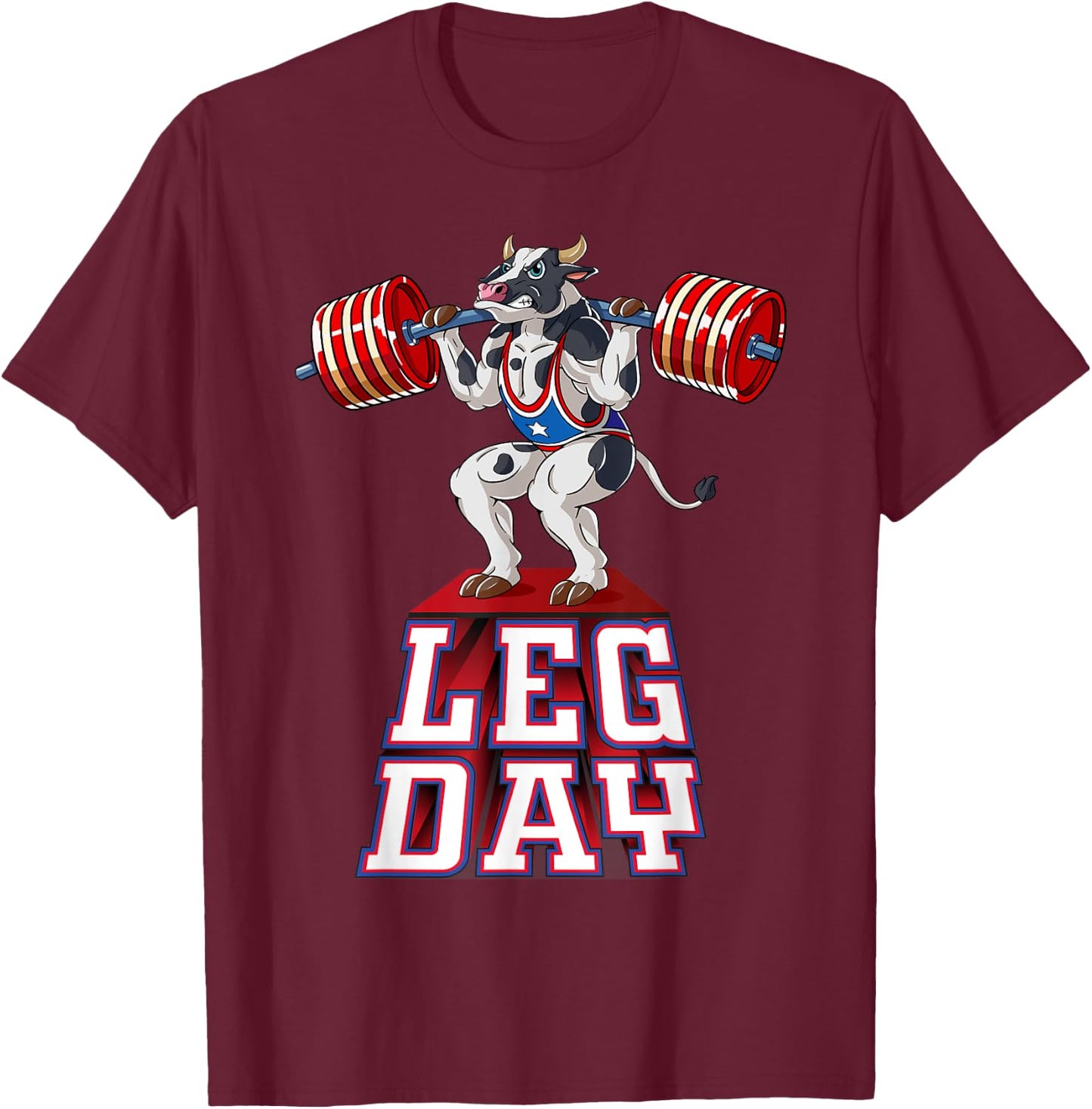 Leg Day cow Weight Lifting Squat Gym Training T-Shirt - T-Shirt | Maroon