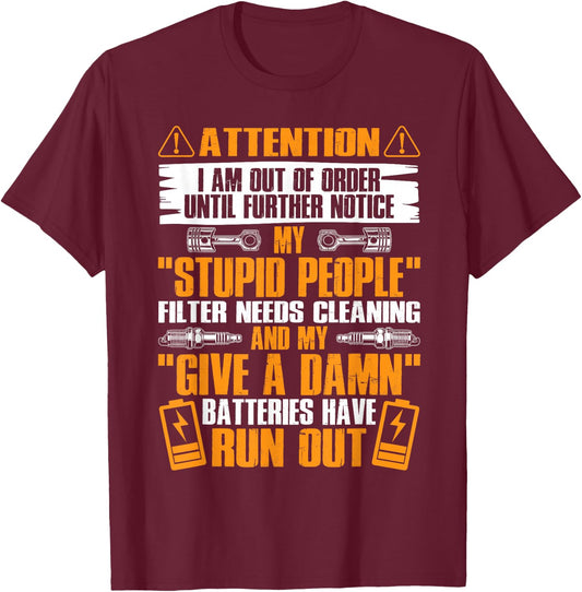 My Stupid People Filter Needs Cleaning Funny Mechanic T-Shirt - T-Shirt | Maroon