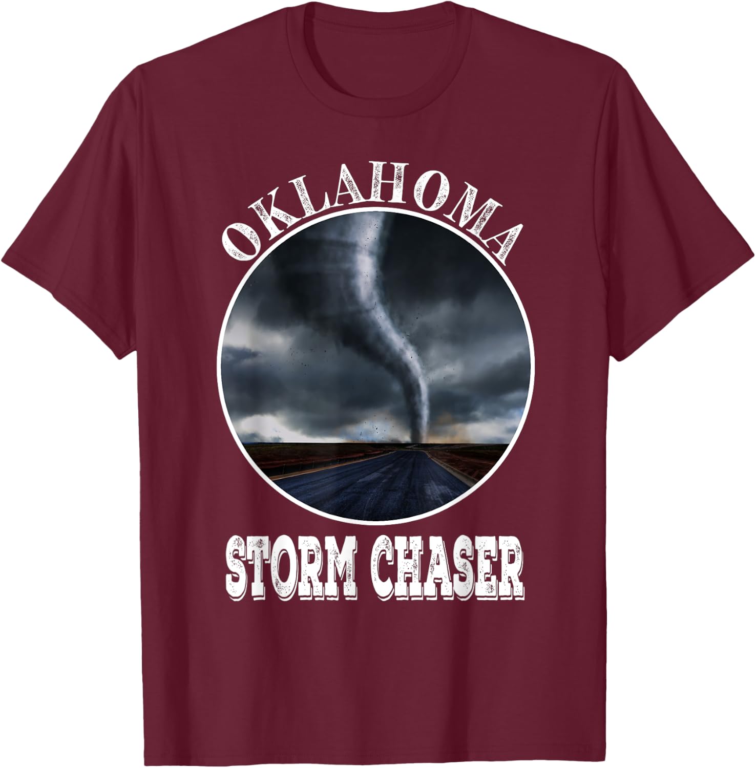 Oklahoma Storm Chaser Tornado Hurricane Rain Men Women Youth T-Shirt - T-Shirt | Maroon