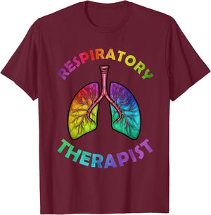 Cool Respiratory Therapy Women Care Lung Doctor RT T-Shirt - T-Shirt | Maroon