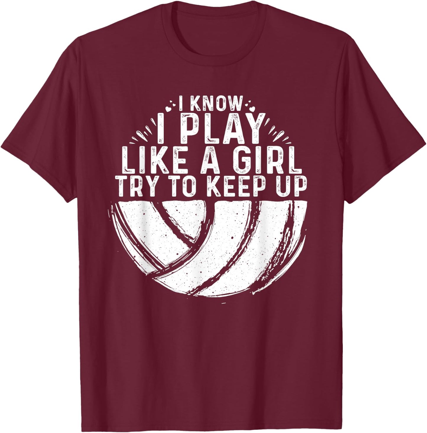 Funny Volleyball Design Girls Women Youth Teen Sports Lovers T-Shirt - T-Shirt | Maroon