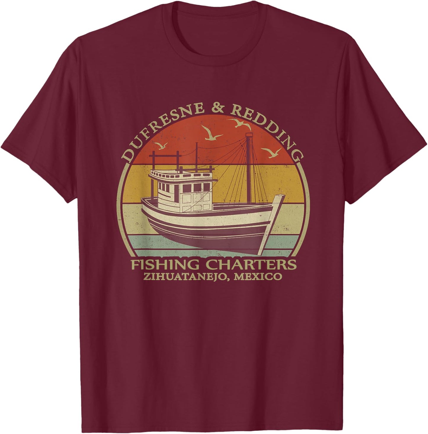 Dufresne And Redding Fishing Charters - Vintage fishing Boat T-Shirt - T-Shirt | Maroon