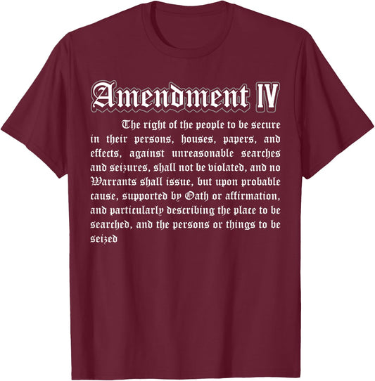 Bill of Rights 4th Amendment T-Shirt - T-Shirt | Maroon