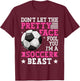 Don't Let The Pretty Face Fool You Women Girls Soccer T-Shirt - T-Shirt | Maroon
